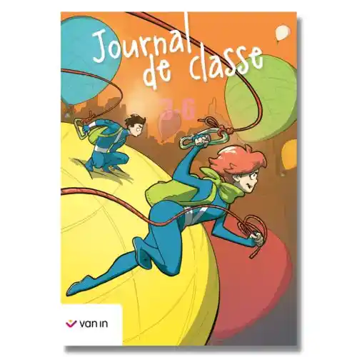 Journal de classe de l'élève 3e-6e | Van In Journal de classe de l'élève 3e-6e | Van In